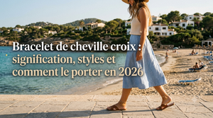 Bracelet de cheville croix : signification, styles et comment le porter en 2026